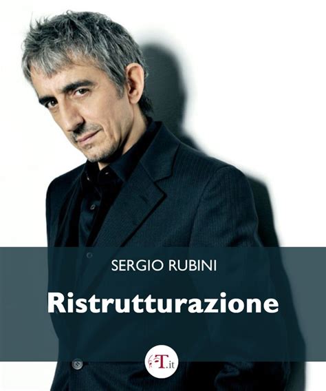 sergio rubini ristrutturazione